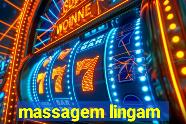 massagem lingam